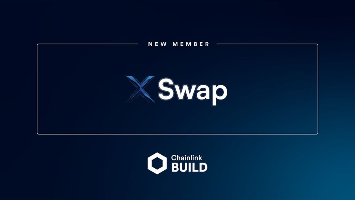XSwap, Cross-Chain Swaps Protocol, Joins Chainlink BUILD